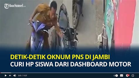 Detik Detik Oknum PNS Di Jambi Curi HP Siswa SMA Dari Dashboard Motor