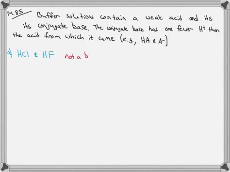 Solved Determine Whether Or Not Each Mixture Is A Buffer A Hcl And