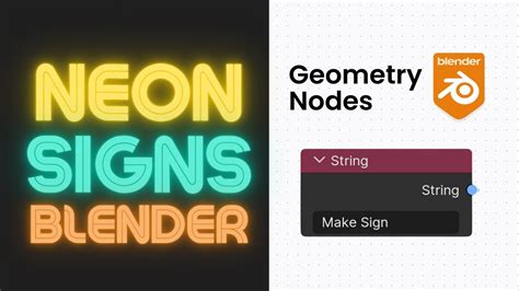 Procedural Neon Signs With Geometry Nodes Blender Beginner