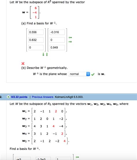 Solved Let W Be The Subspace Of R3 Spanned By The Vector 6 4 Chegg