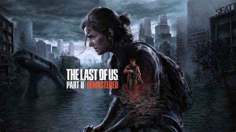 The Last Of Us 2 Remastered No Return Dlc Trophy List Revealed