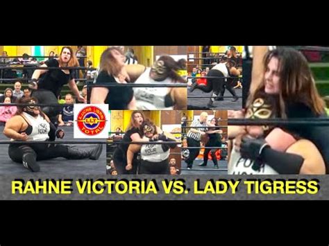 Rahne Victoria Vs Lady Tigress 1 21 24 YouTube