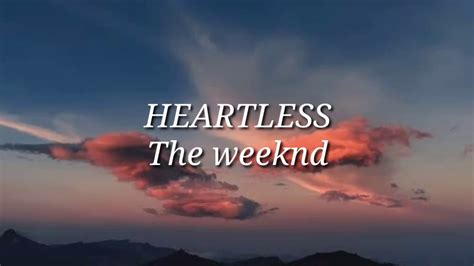 The Weeknd Heartless Lyrics Youtube