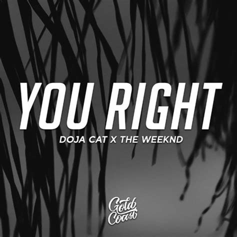 Stream You Right (Doja Cat x The Weeknd Remix) by Brøman | Listen ...