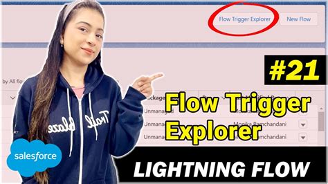 Ep What Is Flow Trigger Explorer Spring Release Lightning