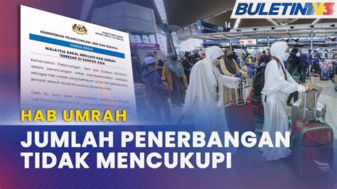 Hab Umrah Malaysia Perlu Perbanyak Penerbangan Terus Ke Jeddah Youtube