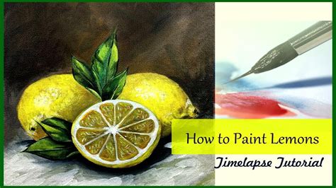 How To Paint Lemons Time Lapse Video Acrylic Painting Demo