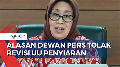 Dewan Pers Tegas Tolak Pasal Kontroversial RUU Penyiaran Revisi Tak