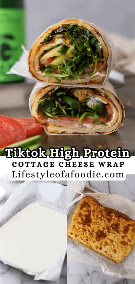 High Protein Viral Tiktok Cottage Cheese Wrap Recipe Lifestyle Of A Foodie