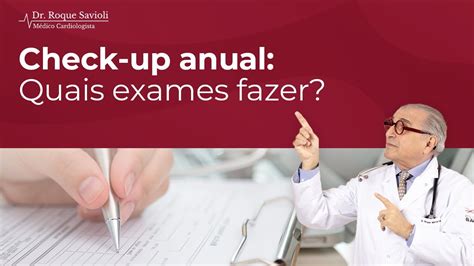 Check Up Anual De Sa De Quais Exames Devo Fazer Youtube