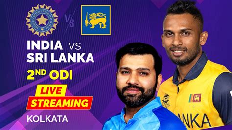 India Vs Sri Lanka 2023 2nd Odi Live Streaming How To Watch Ind Vs Sl