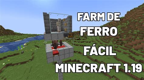 Farm de Ferro muito fácil de fazer no Minecraft 1 19 YouTube