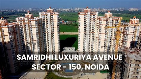 Samridhi Luxuriya Avenue Ready To Move 3 Bhk Apartment Noida Sector