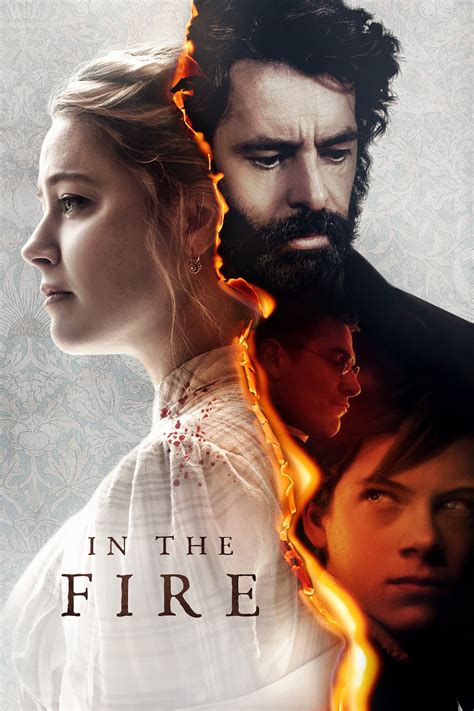 In The Fire Datos Trailer Plataformas Protagonistas