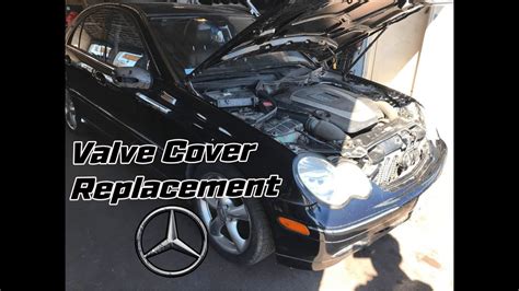 2006 Mercedes Benz C230 2 5 V6 Valve Cover Replacement Youtube