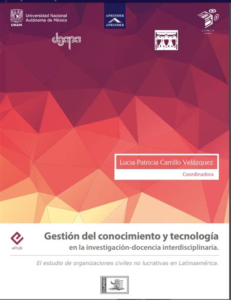 Gesti N Del Conocimiento Y Tecnolog A En La Investigaci N Docencia