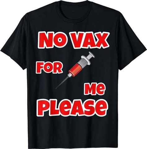 No Vax For Me Anti Vaccine Know Your Rights T Shirt Amazon Co Uk Fashion