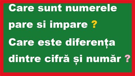 Care Sunt Numerele Pare Impare Diferența Dintre Cifră și Număr