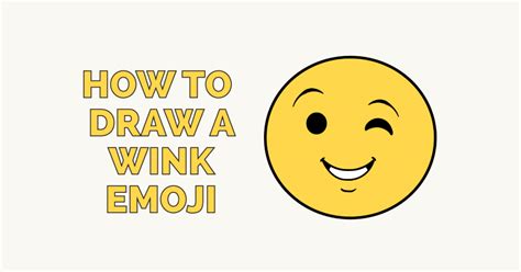 How To Draw A Simple Winky Face