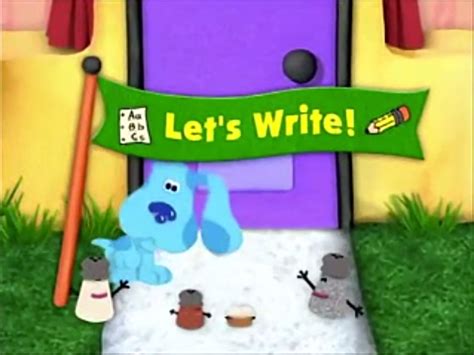 Let's Write! | Blue's Clues Wiki | Fandom