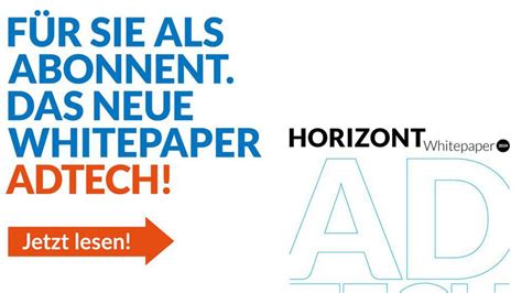 Jetzt Kostenfrei Für Alle Horizont Abonnenten Horizont Whitepaper