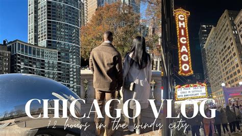 Chicago Travel Vlog 72 Hours In Chicago Things To Do Baecation