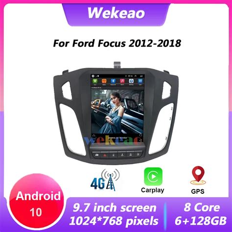 Wekeao Android Gps Per Auto Per Ford Focus Mk Radio Di