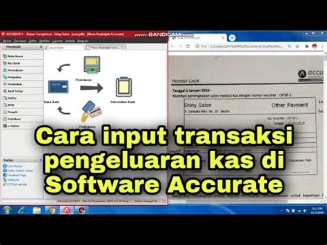 Cara Input Transaksi Pengeluaran Kas Di Software Accurate Youtube