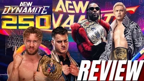 LIVE REVIEW AEW DYNAMITE 250 NUEVO CAMPEON MJF VS OSPREAY LUCHON DE