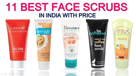 Best Face Scrubs In India With Price For All Skin Types Top Face