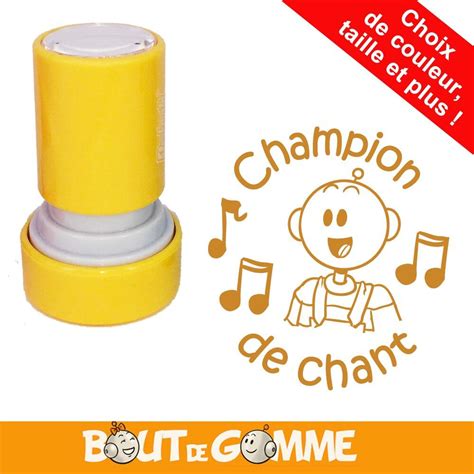 Tampons Bout De Gomme Champion De Chant Tampon Auto Encreur