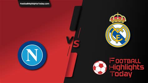 Napoli vs Real Madrid - 4 October 2023 - Football Highlights Today