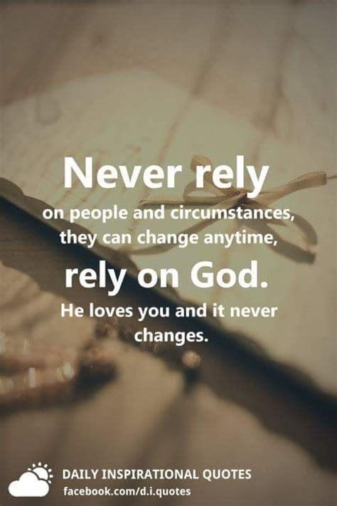 Never Rely On People Quotes