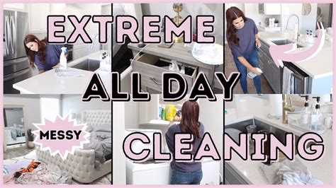 Messy All Day Clean With Me Extreme Whole House Clean With Me