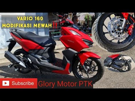 Inspirasi Modifikasi Vario 160 Terbaik Tampil Simple Elegan Dan