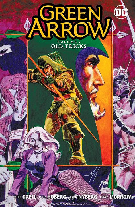 Green Arrow 1988 1998 Vol 9 Old Tricks Ebook Grell Mike Pensa