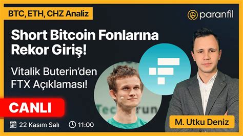 Short Bitcoin Fonlarına Rekor Giriş Vitalik Buterinden FTX Açıklaması