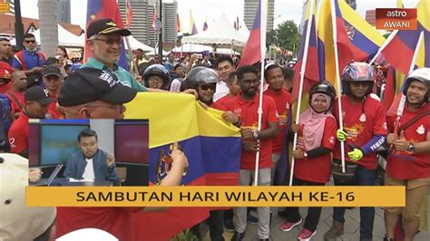 Cerita Sebalik Berita Sambutan Hari Wilayah Ke Youtube