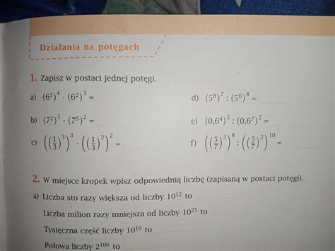 Zad 1 Str 55 Matematyka Z Plusem Klasa 7 ćwiczenia Zapisz W Postaci Jednej Potęgi Pliz