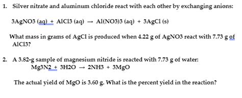 Solved 1 Silver Nitrate And Aluminum Chloride React With