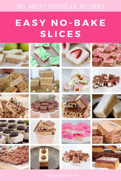 Easy No Bake Slices 30 Most Popular Recipes Bake Play Smile