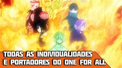 Todas As Individualidades E Portadores Do One For All Boku No Hero