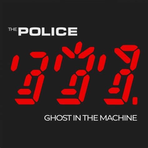 Ghost In The Machine Studio Album By The Police Best Ever Albums