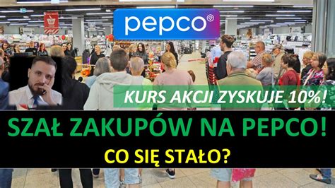 Euforia Na Akcjach Pepco To Dopiero Pocz Tek Wzrost W Odc Youtube