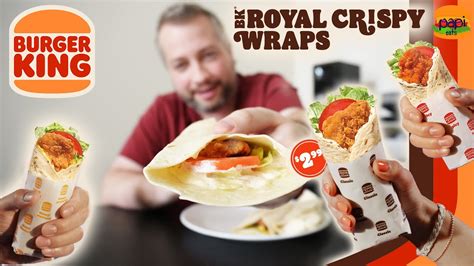 Burger King NEW Royal Crispy Wraps Review YouTube