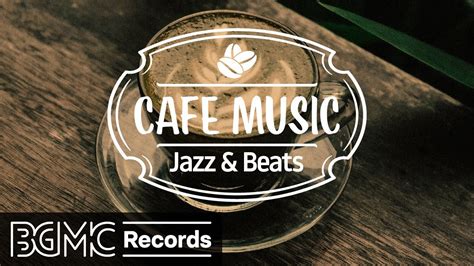 Coffee Time Hip Hop Jazz Smooth Jazz Beats Chill Out Jazz Ballads