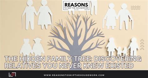 The Hidden Family Tree: Discovering Relatives You Never Knew Existed ...