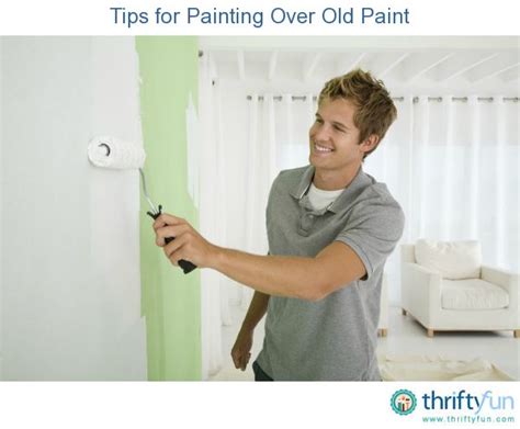 This Is A Guide About Tips For Painting Over Old Paint Repainting A