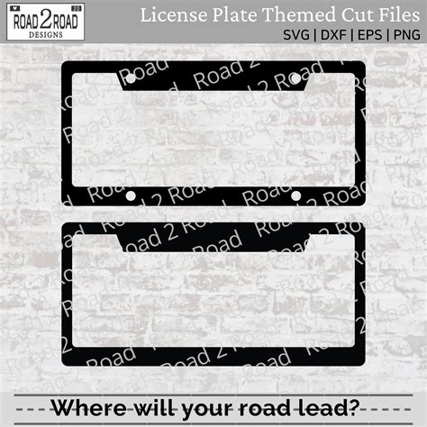 License Plate Frame Template Svg Downloadable Cut Or Print File For Cricut Or Silhouette Dxf