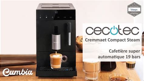 Cecotec Cumbia Cremmaet Compact Steam Cafetière super automatique